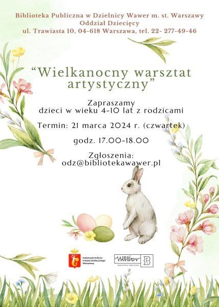 Wielkanocny Warsztat Artystyczny w Wawrze - City Media