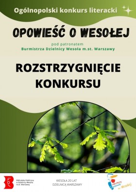 Opowieść z Wesołej - wyniki konkursu