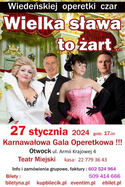 Wielka sława to żart - koncert operetkowy w Otwocku - City Media