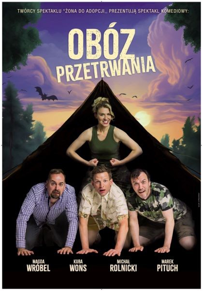 Obóz przetrwania - spektakl komediowy w Otwocku - City Media