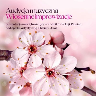 Wiosenne Improwizacje - audycja muzyczna w Wawrze - City Media