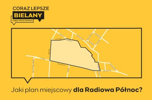 Jaki plan miejscowy dla Radiowa Północ na Bielanach?