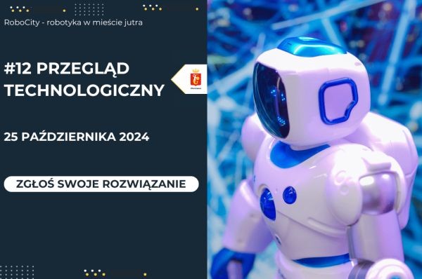 Warszawski 12 Przegląd Technologiczny w Śródmieściu - City Media