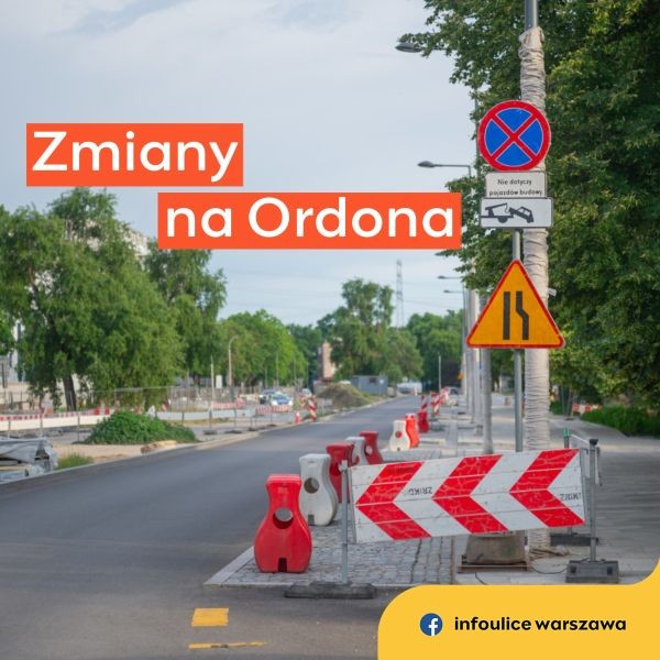 Zmiany na ulicy Ordona na Woli