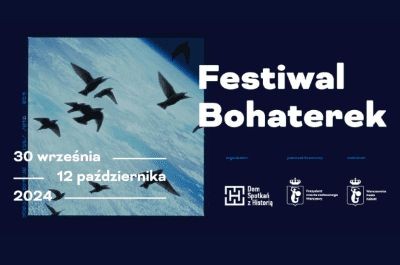 Festiwal Bohaterek w Śródmieściu - City Media