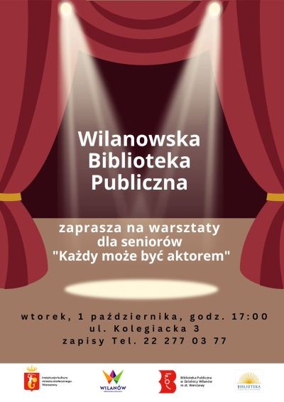 Każdy może być aktorem - warsztaty dla Seniorów w Wilanowie - City Media