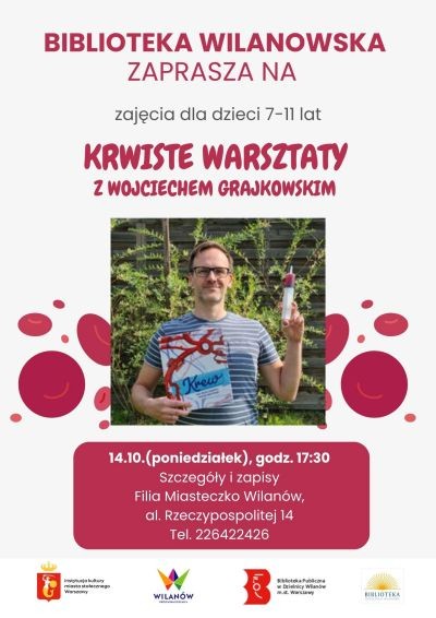 Krwiste warsztaty dla dzieci z Wojciechem Grajkowskim - City Media