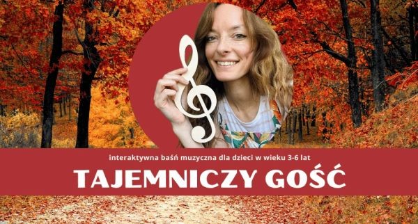 Tajemniczy gość - baśń muzyczna we Włochach - City Media