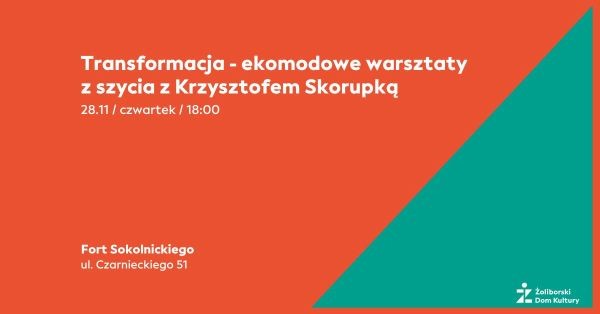 Transformacja - ekomodowe warsztaty na Żoliborzu - City Media