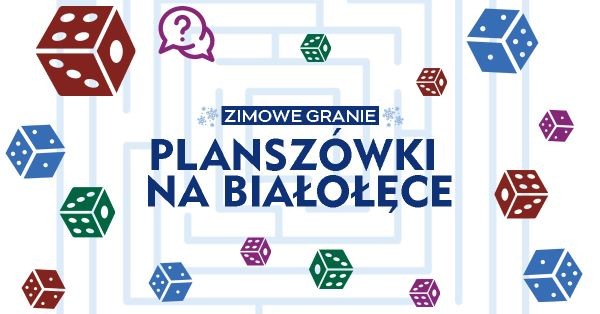 Zimowe granie - planszówki na Białołęce - City Media